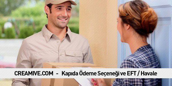 Kapıda Ödeme Seçeneği ve EFT - Havale